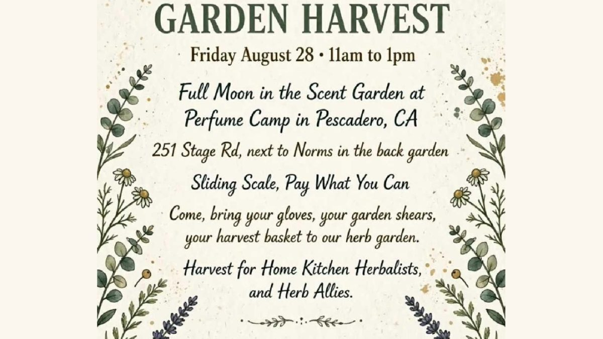 Flyer for “FULL MOON GARDEN HARVEST” with floral moon artwork, event details, and contact info for Perfume Camp in Pescadero, CA.