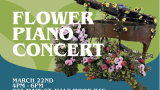 Flower piano concert with a grand piano decorated with various colorful flowers and greenery. Event details: March 22nd, 4 PM - 6 PM, 925 Main St, Half Moon Bay. Background features green and blue abstract shapes.