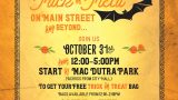 Halloween flyer reading “Trick or Treat on Main Street and Beyond” with a bat graphic and event details for October 31st at Mac Dutra Park.